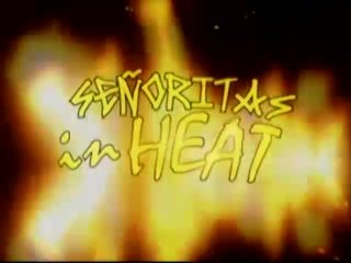 Senoritas In Heat - Cena1 - 1