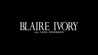 Blaire Ivory - Scène1 - 1