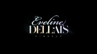 Eveline Dellai&#39;s Firefly - Scene1 - 1