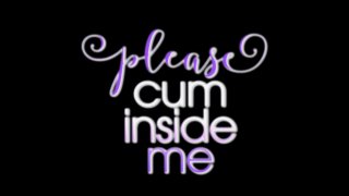 Please Cum Inside Me - Scène1 - 1