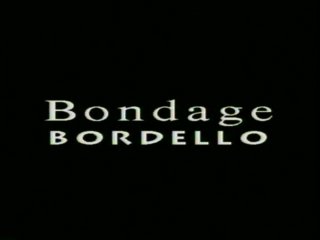 Bondage Bordello - Szene1 - 1