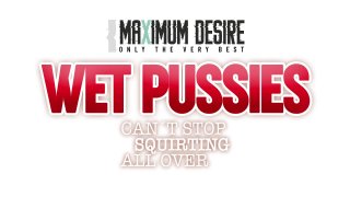 Wet Pussies Cant Stop Squirting All Over - Scène1 - 1