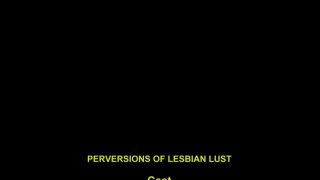 Perversions Of Lesbian Lust - Scene4 - 6