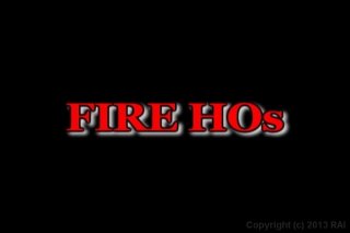Fire Ho&#39;s - Scene1 - 1