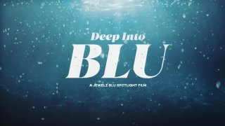 Deep Into Blu - Scene1 - 1