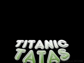 Titanic Tatas - Scene6 - 6