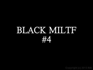 Black MILTF 4 - Scene1 - 1
