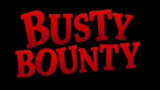 Busty Bounty - Scène5 - 1