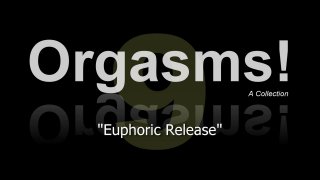 Femorg: Orgasms 9 "Euphoric Release" - Scena1 - 1