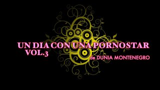 Un Dia Con Una Pornostar Espanola Vol. 3 - Cena1 - 1