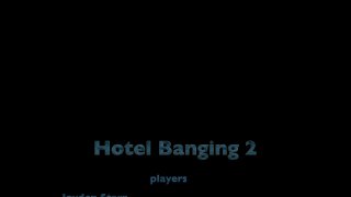 Hotel Banging 2 - Szene5 - 6