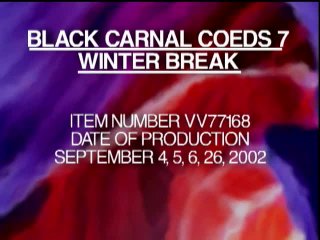 Black Carnal Coeds part 7 - Winter Break - Scena1 - 1