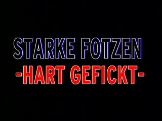 Starke Fotzen, Hart Gedehnt - Escena1 - 1