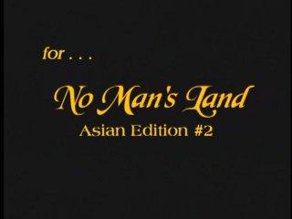 No Man&#39;s Land - Asian Edition 2 - Scène6 - 1