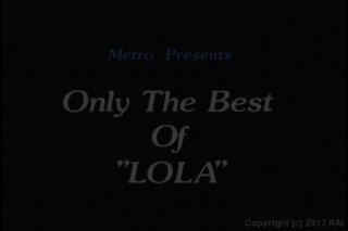 Only The Best of Lola - Scena1 - 1