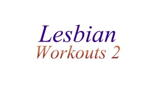 Lesbian Workouts 2 - Scène1 - 1