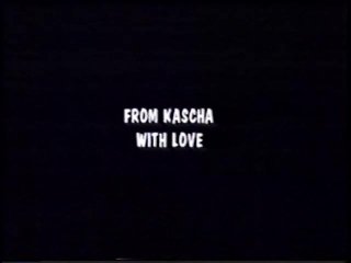 From Kascha With Love - Scène1 - 1