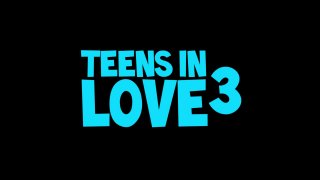 Teens in Love 3 - Scène1 - 1