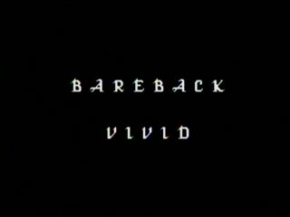 Bareback Vivid - Scène1 - 1