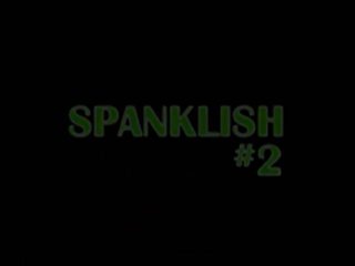 Spanklish #2 - Scène1 - 1