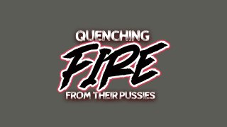 Quenching Fire From Their Pussies - Cena1 - 1