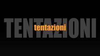 Tentazioni - Scène1 - 1