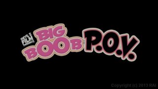 Big Boob P.O.V. - Scene1 - 1