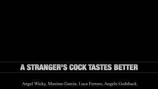 A Stranger&#39;s Cock Tastes Better - Cena4 - 6