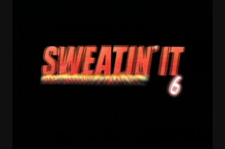 Sweatin&#39; It 6 - Szene1 - 1