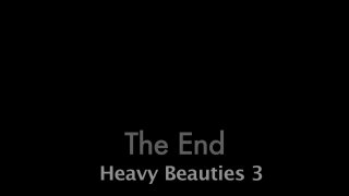 Heavy Beauties 3 - Scene4 - 6