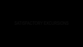 Satisfactory Excursions - Szene1 - 1