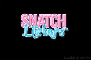 Snatch Lickers - Scena1 - 1