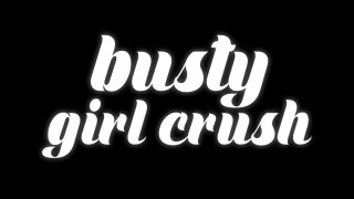 Busty Girl Crush - Scène1 - 1