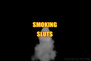 Smoking Sluts - Szene1 - 1