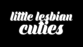 Little Lesbian Cuties - Cena1 - 1