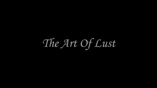 Art Of Lust, The - Scena1 - 1