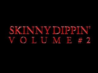 Skinny Dippin&#39; 2 - Scène1 - 1