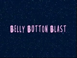 Belly Button Blast - Scène1 - 1