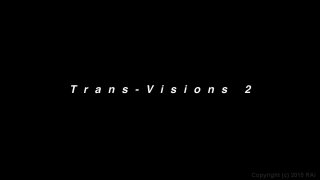 Trans-Visions 2 - Scene1 - 1