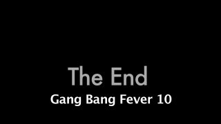 Gang Bang Fever 10 - Escena3 - 6