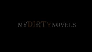 My Dirty Novels Vol. 6 - Scene2 - 1