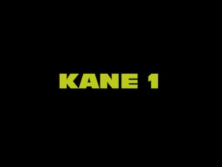 Kane 1 - Szene1 - 1