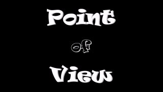 Point of View - Scène1 - 1