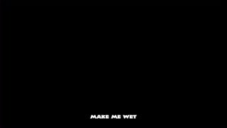 Make Me Wet - Scène8 - 6