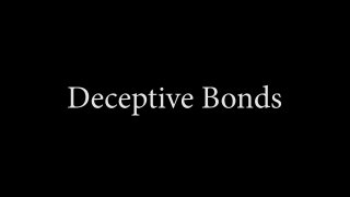 Deceptive Bonds - Szene1 - 1