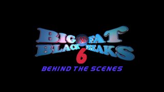 Big-Um-Fat Black Freaks 6 - Scene6 - 1