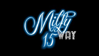 Milfy Way 15 - Scène1 - 1