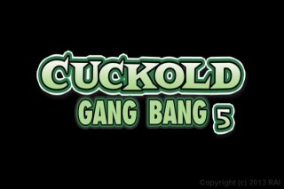 Cuckold Gang Bang 5 - Cena1 - 1