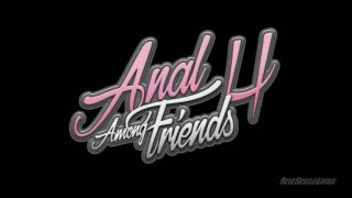 Anal Among Friends 4 - Cena1 - 1