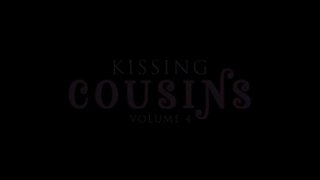 Kissing Cousins #4 - Scene1 - 1